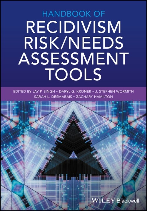 [eBook Code] Handbook of Recidivism Risk / Needs Assessment Tools (eBook Code, 1st)