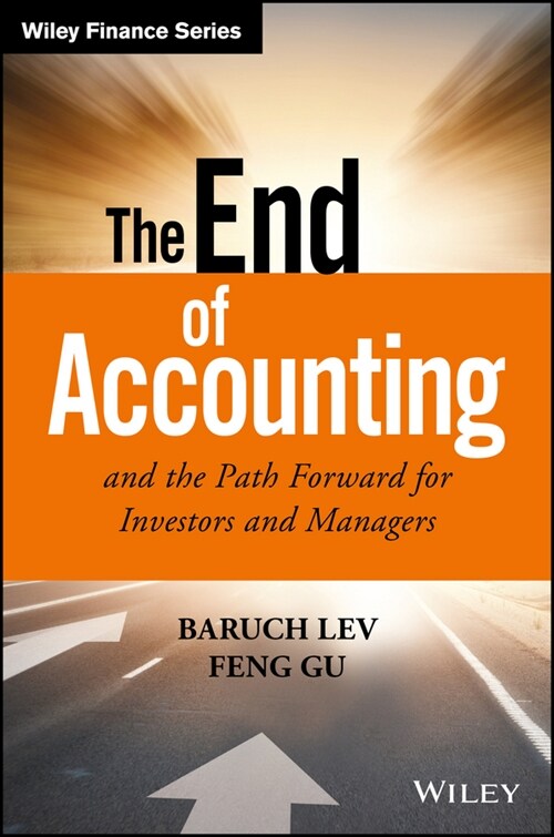 [eBook Code] The End of Accounting and the Path Forward for Investors and Managers (eBook Code, 1st)