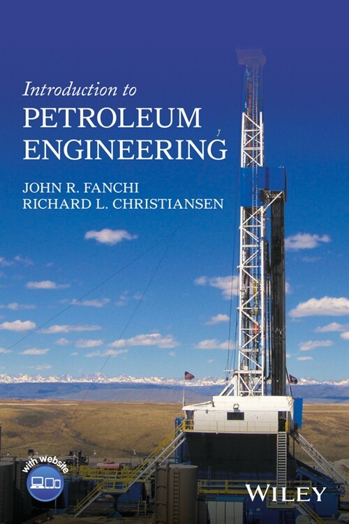 [eBook Code] Introduction to Petroleum Engineering (eBook Code, 1st)