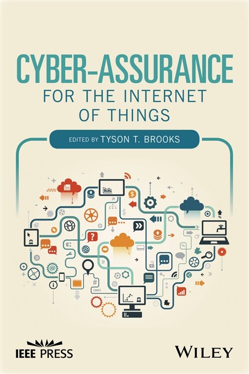 [eBook Code] Cyber-Assurance for the Internet of Things (eBook Code, 1st)