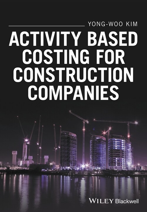 [eBook Code] Activity Based Costing for Construction Companies (eBook Code, 1st)