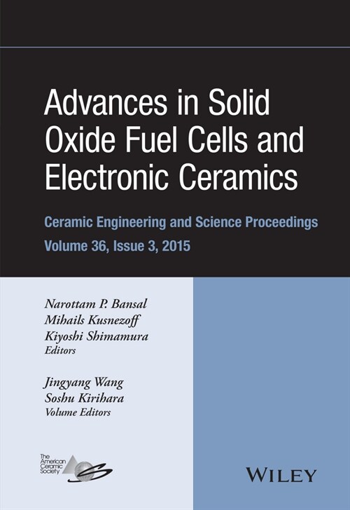 [eBook Code] Advances in Solid Oxide Fuel Cells and Electronic Ceramics, Volume 36, Issue 3 (eBook Code, 1st)