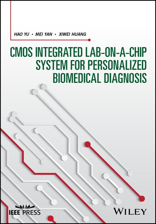 [eBook Code] CMOS Integrated Lab-on-a-chip System for Personalized Biomedical Diagnosis (eBook Code, 1st)