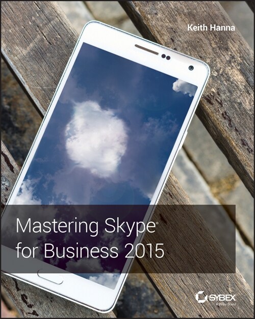 [eBook Code] Mastering Skype for Business 2015 (eBook Code, 1st)