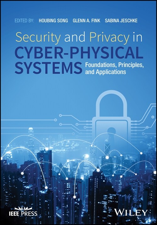 [eBook Code] Security and Privacy in Cyber-Physical Systems (eBook Code, 1st)