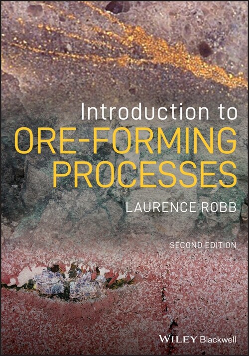 [eBook Code] Introduction to Ore-Forming Processes (eBook Code, 2nd)