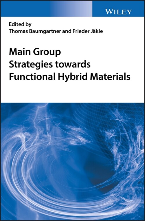 [eBook Code] Main Group Strategies towards Functional Hybrid Materials (eBook Code, 1st)
