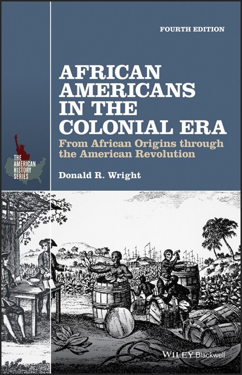 [eBook Code] African Americans in the Colonial Era (eBook Code, 4th)