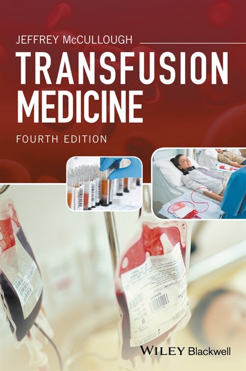 [eBook Code] Transfusion Medicine (eBook Code, 4th)
