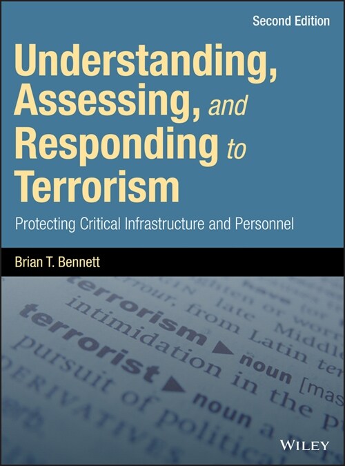 [eBook Code] Understanding, Assessing, and Responding to Terrorism (eBook Code, 2nd)