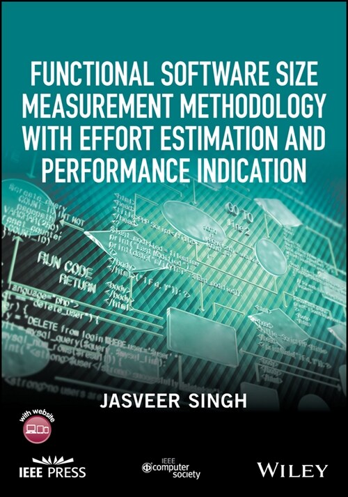 [eBook Code] Functional Software Size Measurement Methodology with Effort Estimation and Performance Indication (eBook Code, 1st)