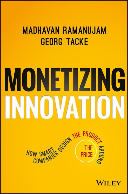 [eBook Code] Monetizing Innovation (eBook Code, 1st)