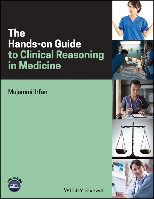 [eBook Code] The Hands-on Guide to Clinical Reasoning in Medicine (eBook Code, 1st)