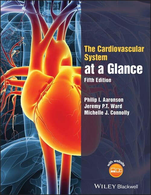 [eBook Code] The Cardiovascular System at a Glance (eBook Code, 5th)