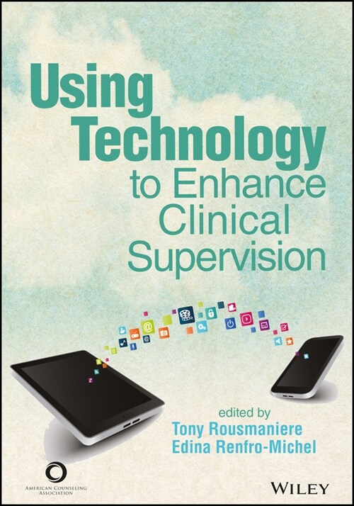 [eBook Code] Using Technology to Enhance Clinical Supervision (eBook Code, 1st)