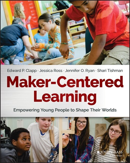 [eBook Code] Maker-Centered Learning (eBook Code, 1st)