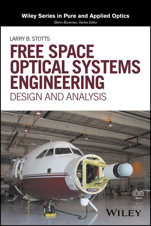 [eBook Code] Free Space Optical Systems Engineering (eBook Code, 1st)