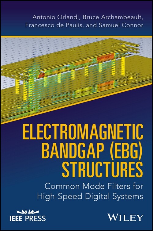 [eBook Code] Electromagnetic Bandgap (EBG) Structures (eBook Code, 1st)