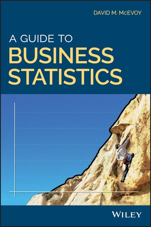 [eBook Code] A Guide to Business Statistics (eBook Code, 1st)