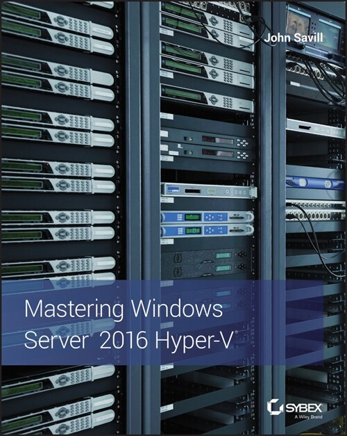 [eBook Code] Mastering Windows Server 2016 Hyper-V (eBook Code, 1st)