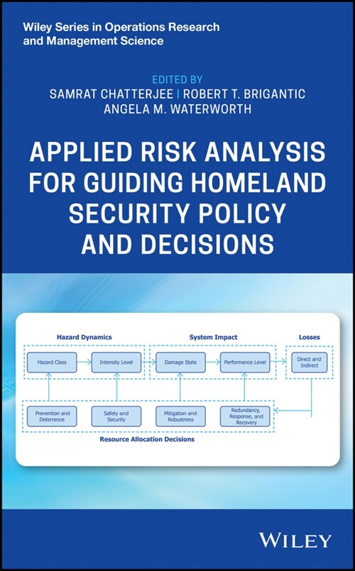 [eBook Code] Applied Risk Analysis for Guiding Homeland Security Policy and Decisions  (eBook Code, 1st)