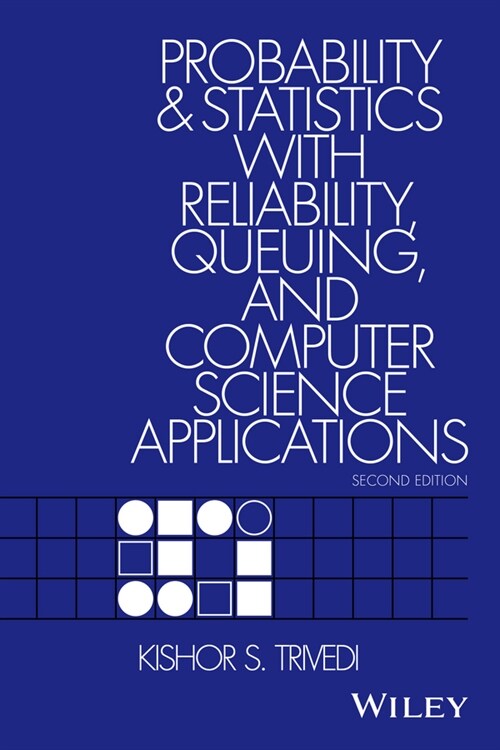 [eBook Code] Probability and Statistics with Reliability, Queuing, and Computer Science Applications (eBook Code, 2nd)