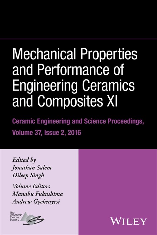 [eBook Code] Mechanical Properties and Performance of Engineering Ceramics and Composites XI, Volume 37, Issue 2 (eBook Code, 1st)