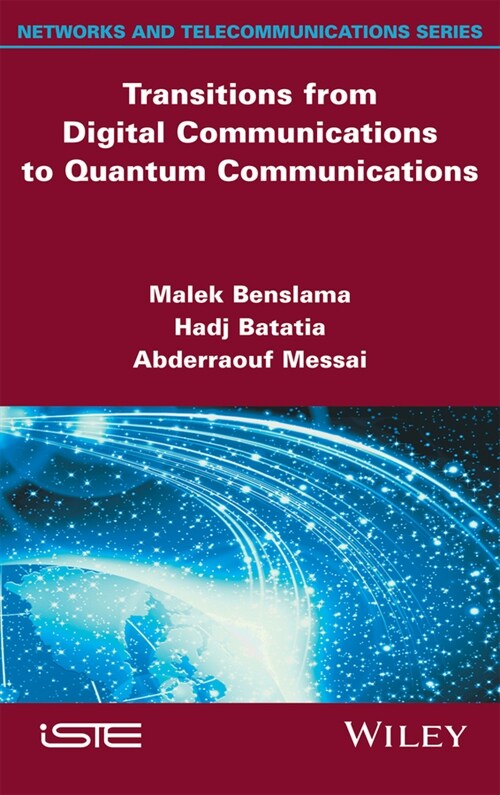 [eBook Code] Transitions from Digital Communications to Quantum Communications (eBook Code, 1st)