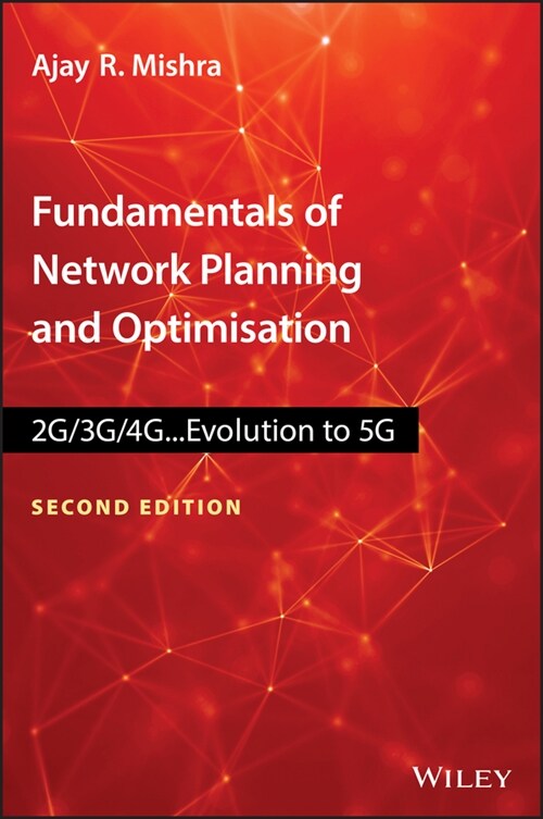 [eBook Code] Fundamentals of Network Planning and Optimisation 2G/3G/4G (eBook Code, 2nd)