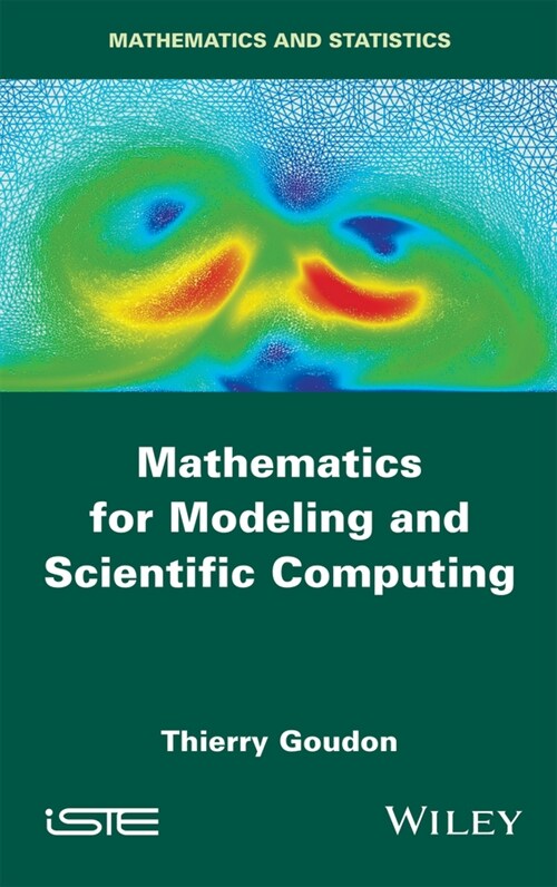 [eBook Code] Mathematics for Modeling and Scientific Computing (eBook Code, 1st)