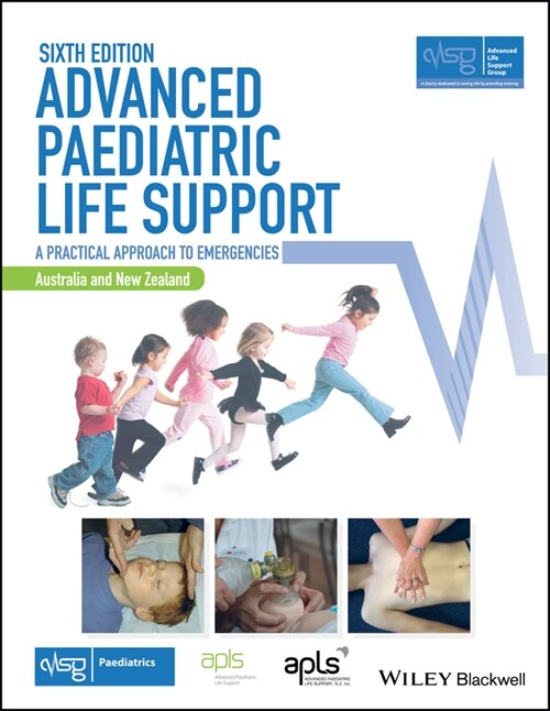 [eBook Code] Advanced Paediatric Life Support, Australia and New Zealand (eBook Code, 6th)