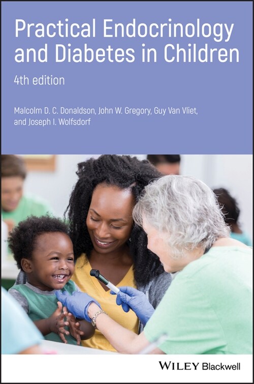 [eBook Code] Practical Endocrinology and Diabetes in Children (eBook Code, 4th)