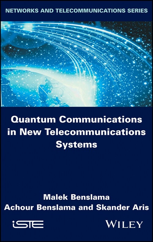 [eBook Code] Quantum Communications in New Telecommunications Systems (eBook Code, 1st)