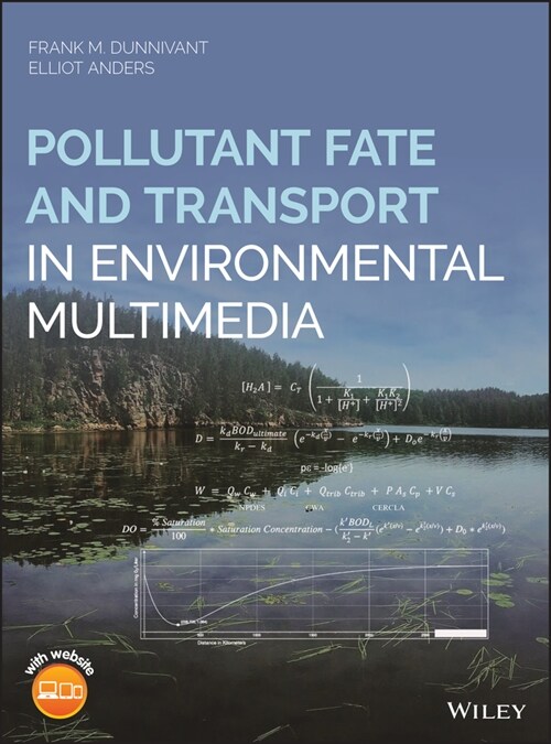 [eBook Code] Pollutant Fate and Transport in Environmental Multimedia (eBook Code, 1st)