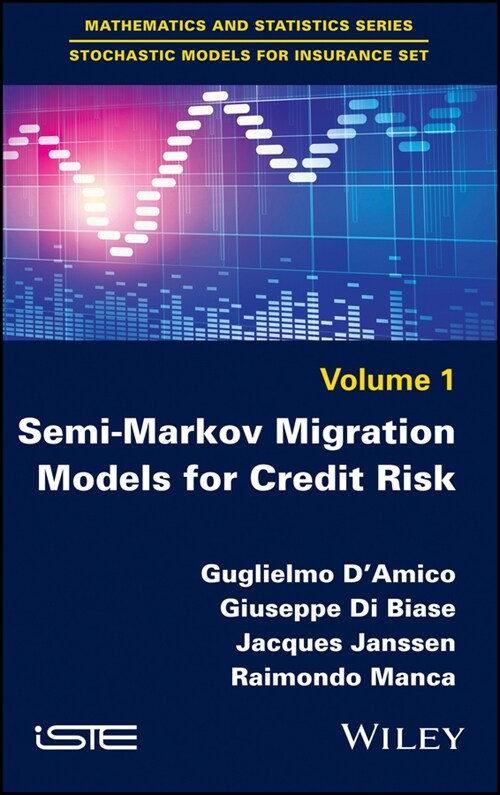 [eBook Code] Semi-Markov Migration Models for Credit Risk (eBook Code, 1st)