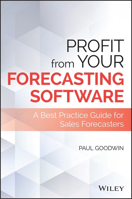 [eBook Code] Profit From Your Forecasting Software (eBook Code, 1st)