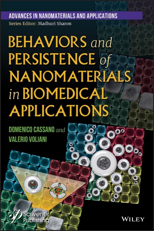 [eBook Code] Behaviors and Persistence of Nanomaterials in Biomedical Applications (eBook Code, 1st)