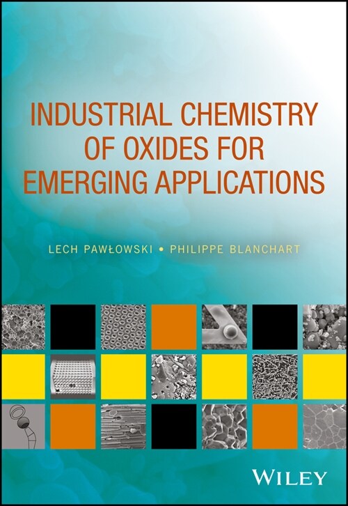 [eBook Code] Industrial Chemistry of Oxides for Emerging Applications (eBook Code, 1st)