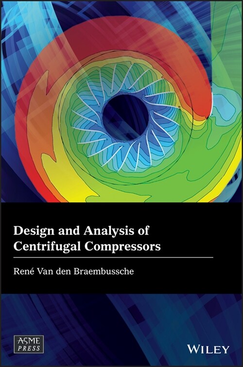 [eBook Code] Design and Analysis of Centrifugal Compressors (eBook Code, 1st)