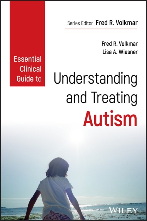 [eBook Code] Essential Clinical Guide to Understanding and Treating Autism (eBook Code, 1st)