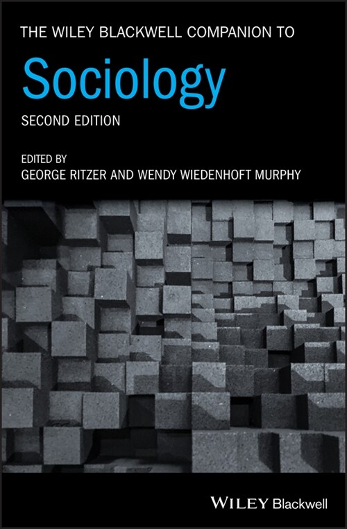 [eBook Code] The Wiley Blackwell Companion to Sociology (eBook Code, 2nd)