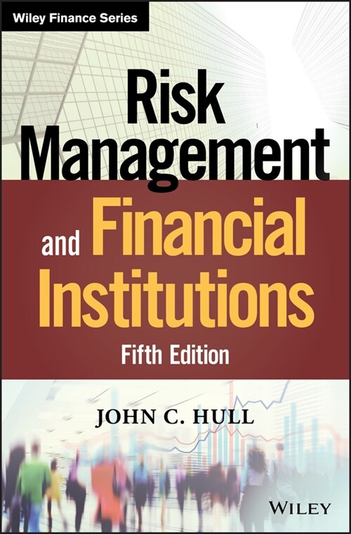 [eBook Code] Risk Management and Financial Institutions (eBook Code, 5th)