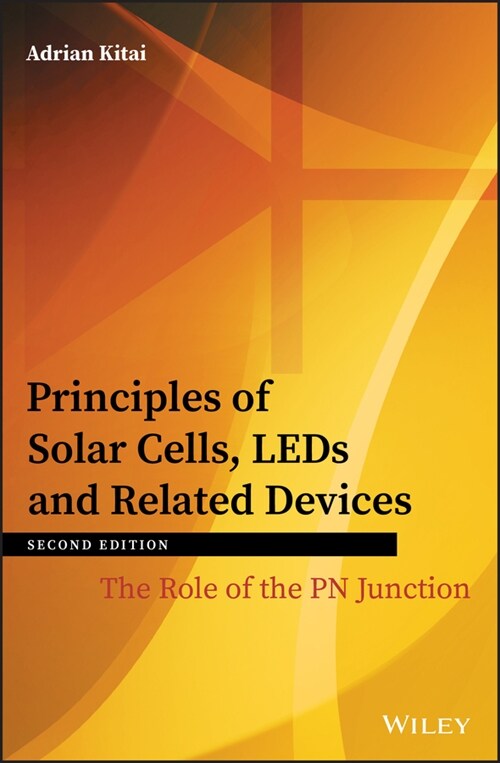 [eBook Code] Principles of Solar Cells, LEDs and Related Devices (eBook Code, 2nd)