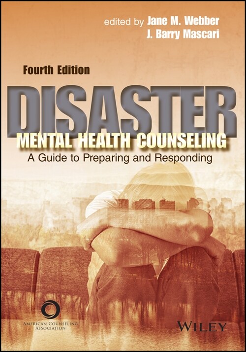 [eBook Code] Disaster Mental Health Counseling (eBook Code, 4th)