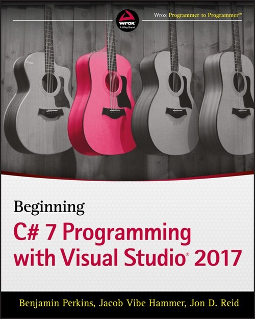 [eBook Code] Beginning C# 7 Programming with Visual Studio 2017 (eBook Code, 1st)