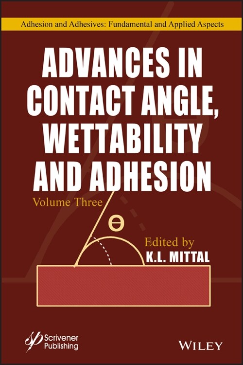 [eBook Code] Advances in Contact Angle, Wettability and Adhesion, Volume 3 (eBook Code, 1st)