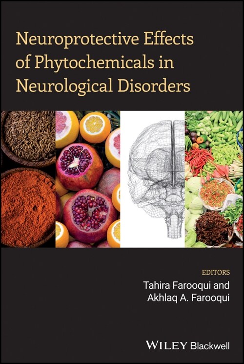 [eBook Code] Neuroprotective Effects of Phytochemicals in Neurological Disorders (eBook Code, 1st)