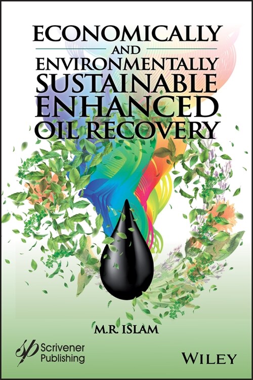 [eBook Code] Economically and Environmentally Sustainable Enhanced Oil Recovery (eBook Code, 1st)
