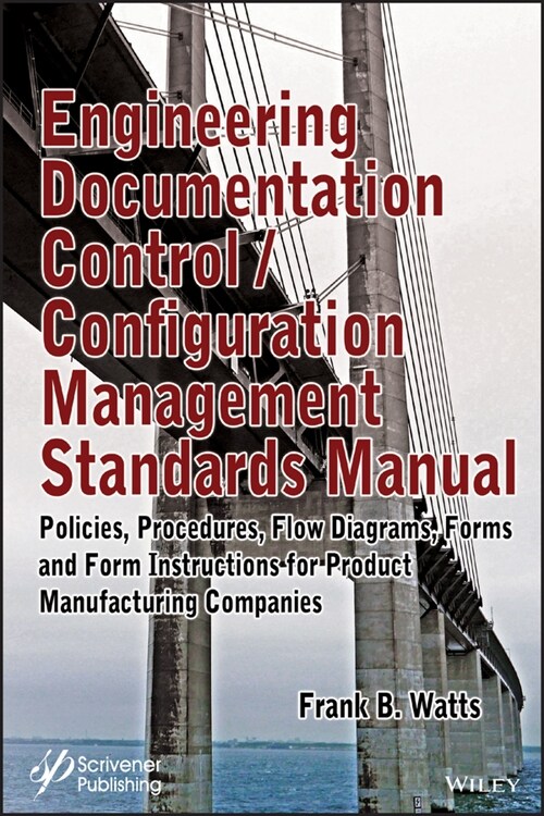[eBook Code] Engineering Documentation Control / Configuration Management Standards Manual (eBook Code, 1st)