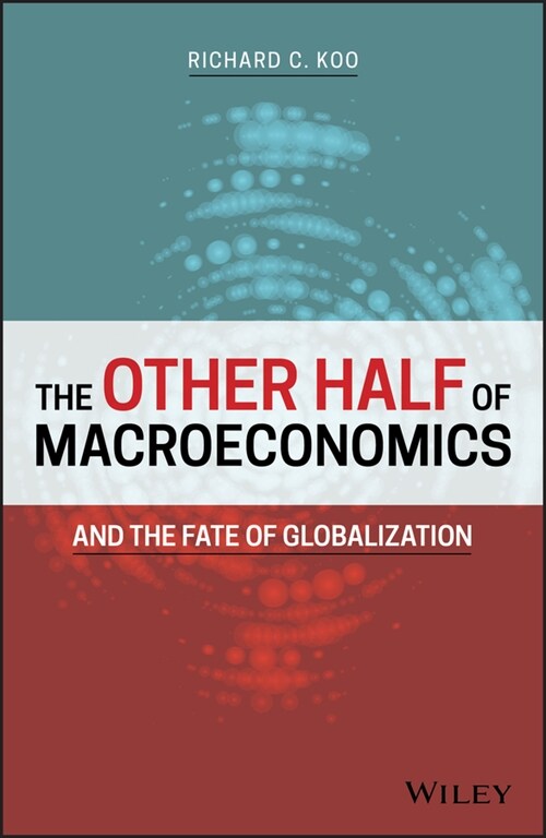 [eBook Code] The Other Half of Macroeconomics and the Fate of Globalization (eBook Code, 1st)